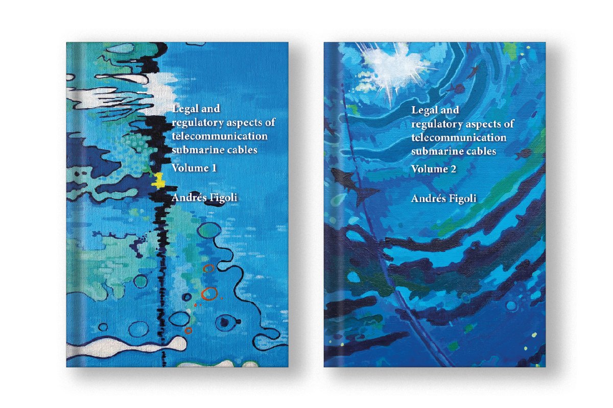 Mockup de las portadas de los Volúmenes 1 y 2 de Legal and Regulatory Aspects of Telecommunication Submarine Cables.